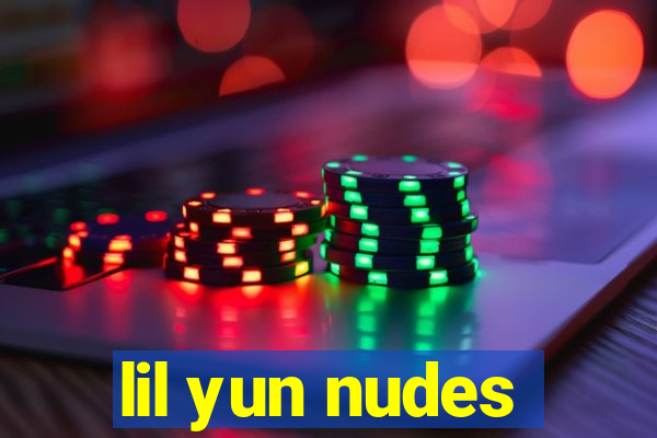 lil yun nudes